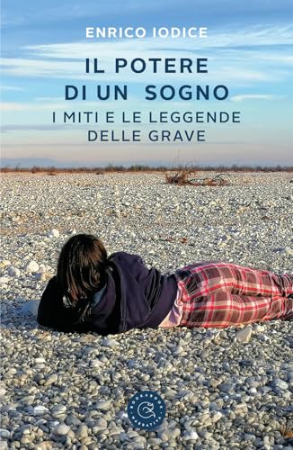 Il potere di un sogno. I miti e le leggende delle Grave (Narrativa) von bookabook