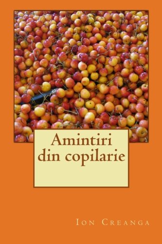 Amintiri din copilarie von CreateSpace Independent Publishing Platform