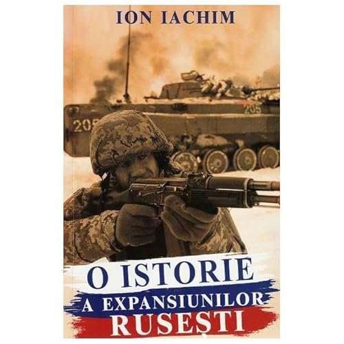 O Istorie A Expansiunilor Rusesti von Paul Editions