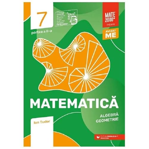 Matematica. Initiere. Clasa 7. Partea 2 von Paralela 45