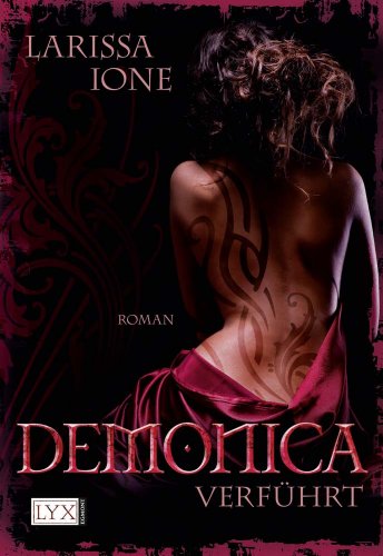 Demonica - Verführt: Roman (Demonica-Reihe, Band 1)