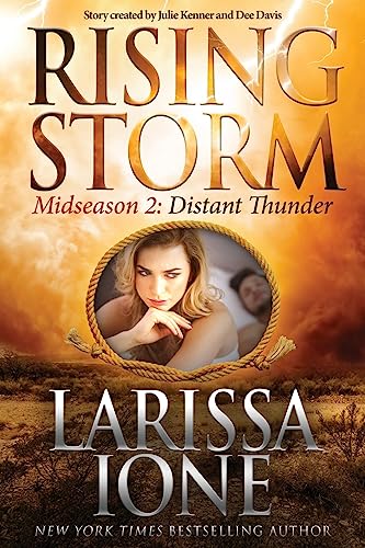 Distant Thunder: Midseason Episode 2 (Rising Storm, Band 10)