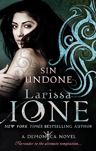Sin Undone: Number 5 in series (Demonica Novel)
