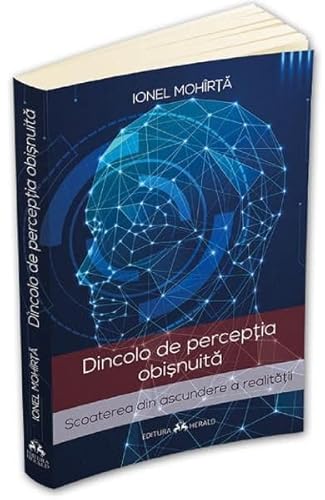 Dincolo De Perceptia Obisnuita von Herald