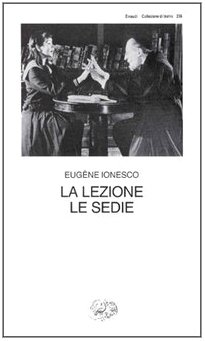La lezione-Le sedie (Collezione di teatro, Band 256)