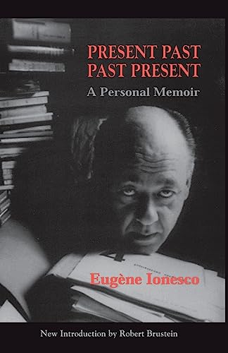 Present Past Past Present: A Personal Memoir