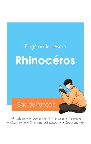 Réussir son Bac de français 2024 : Analyse de la pièce Rhinocéros d'Eugène Ionesco von Bac de français