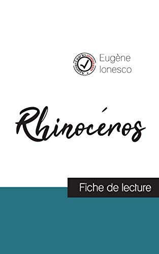 Rhinocéros de Ionesco (fiche de lecture et analyse complète de l'¿uvre) von Comprendre La Litterature