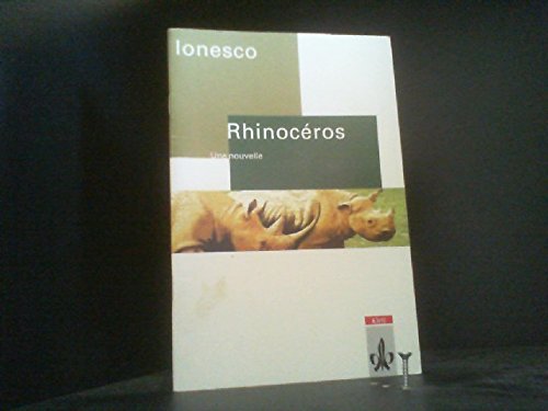 Rinocéros - une nouvelle: Texte et documents