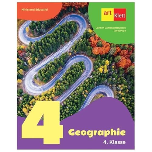 Geografie. Limba Germana. Manual. Clasa 4 von Grupul Editorial Art