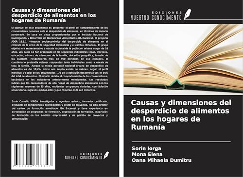 Causas y dimensiones del desperdicio de alimentos en los hogares de Rumanía von Ediciones Nuestro Conocimiento