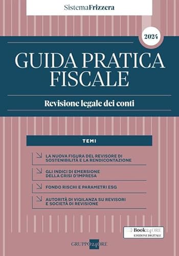 Guida pratica. Revisione legale dei conti von Il Sole 24 Ore