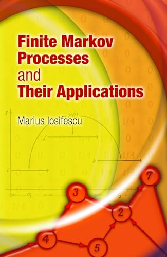 Finite Markov Processes and Their Applications (Dover Books on Mathematics) von Dover Publications