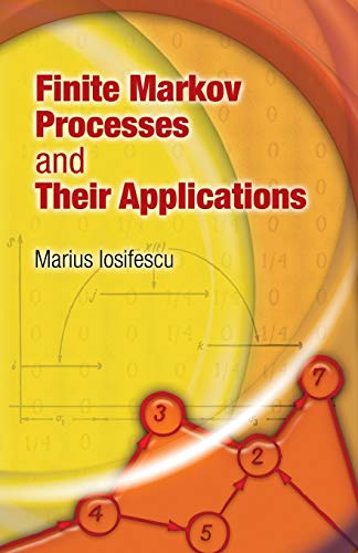 Finite Markov Processes and Their Applications (Dover Books on Mathematics)