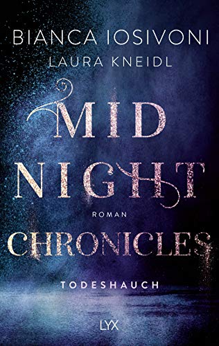 Midnight Chronicles - Todeshauch (Midnight-Chronicles-Reihe, Band 5)