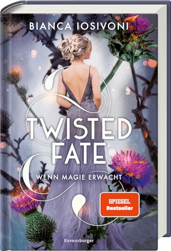 Twisted Fate, Band 1: Wenn Magie erwacht (Epische Romantasy von SPIEGEL-Bestsellerautorin Bianca Iosivoni) von Ravensburger