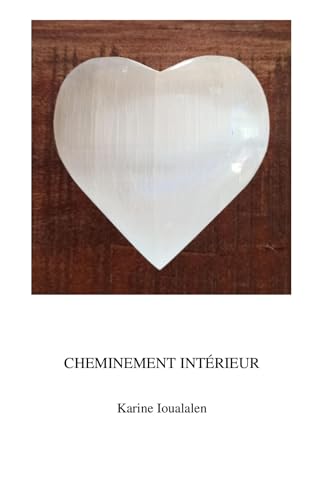 Cheminement intérieur Cheminement intérieur von Librinova