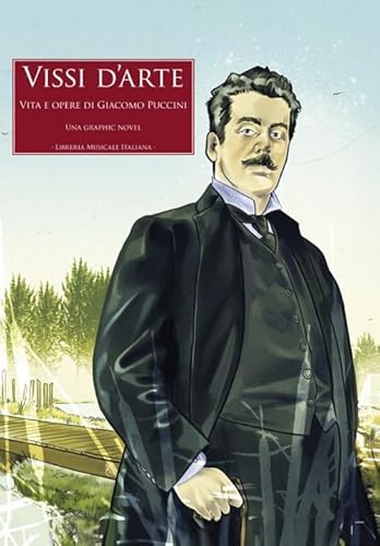 Vissi d’arte. Vita e opere di Giacomo Puccini von LIM