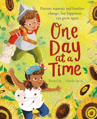 One Day at a Time: A reassuring story about separation and divorce von Hodder Children's Books