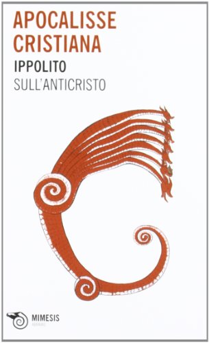 Apocalisse cristiana. Sull'Anticristo (Abraxas) von ABRAXAS