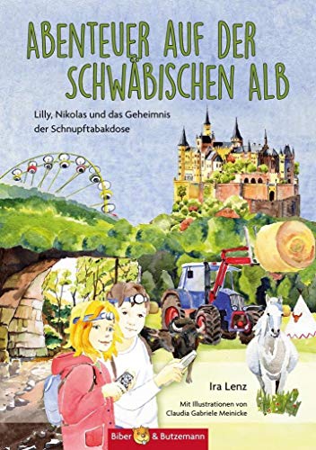 Abenteuer auf der Schwäbischen Alb - Lilly, Nikolas und das Geheimnis der Schnupftabakdose: Kinder Reiseführer und Ferienabenteuer auf der Schwäbischen Alb (Lilly und Nikolas)