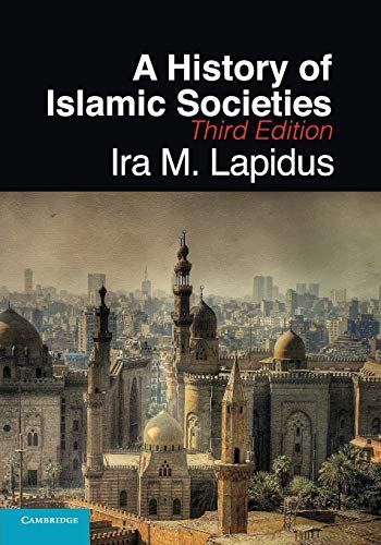 A History of Islamic Societies A History of Islamic Societies