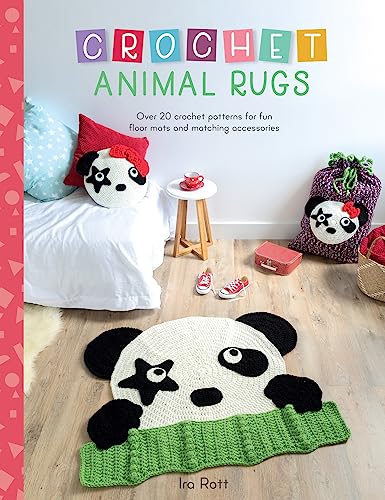 Crochet Animal Rugs: Over 20 Crochet Patterns for Fun Floor Mats and Matching Accessories von David & Charles