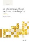 La Inteligencia Artificial explicada para abogados La Inteligencia Artificial explicada para abogados von LA LEY