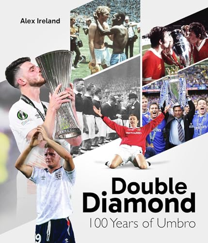 Double Diamond: 100 Years of Umbro von Pitch Publishing Ltd