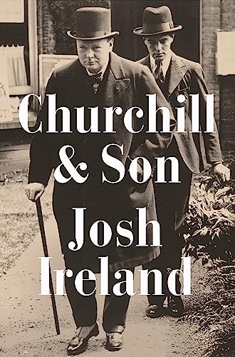 Churchill & Son von John Murray Publishers Ltd