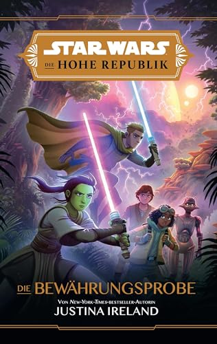 Star Wars Jugendroman: Die Hohe Republik - Die Bewährungsprobe von Panini