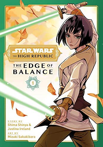 Star Wars: The High Republic: Edge of Balance: The Edge of Balance (STAR WARS HIGH REPUBLIC EDGE OF BALANCE GN, Band 1) von Viz LLC