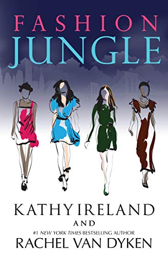 Fashion Jungle von Rachel Van Dyken