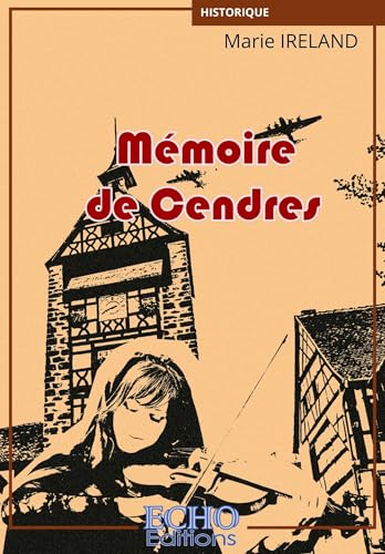 Mémoire de Cendres von Echo Editions