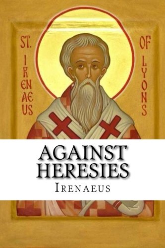 Against Heresies von Beloved Publishing LLC