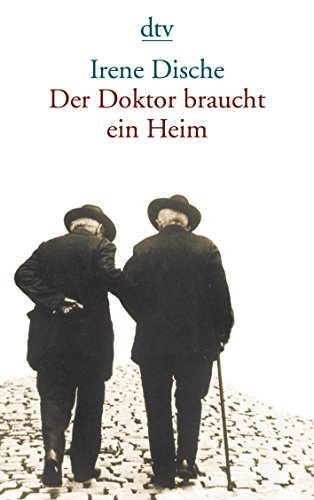 Der Doktor braucht ein Heim: Erzählung von dtv Verlagsgesellschaft
