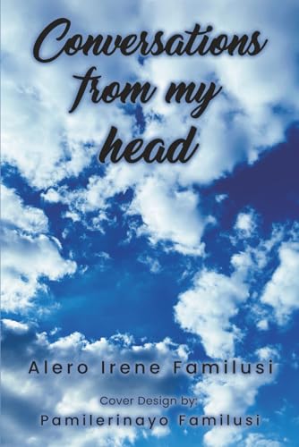 Conversations From My Head von Book Publishing Plus