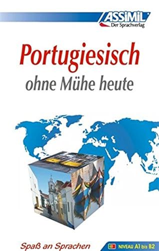 ASSiMiL Selbstlernkurs für Deutsche: Portugiesisch ohne Mühe heute von Assimil-Verlag GmbH