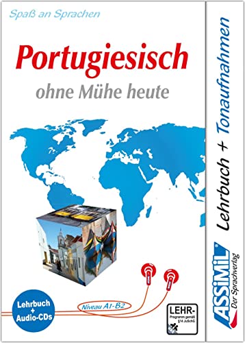 ASSiMiL Selbstlernkurs für Deutsche: Portugiesisch ohne Mühe heute. Multimedia-Classic. Lehrbuch, (inkl. 4 Audio-CDs)