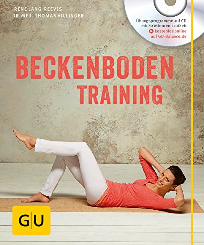 Beckenboden-Training (mit CD) (GU Bewegung) von Gräfe und Unzer