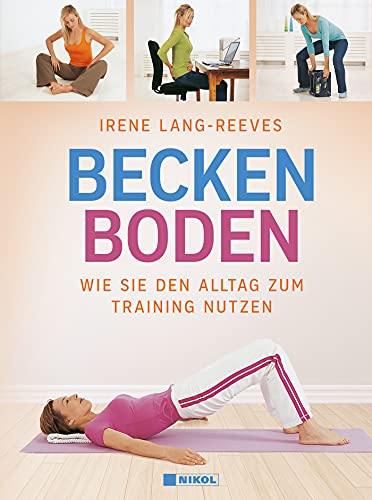 Beckenboden: Wie Sie den Alltag zum Training nutzen