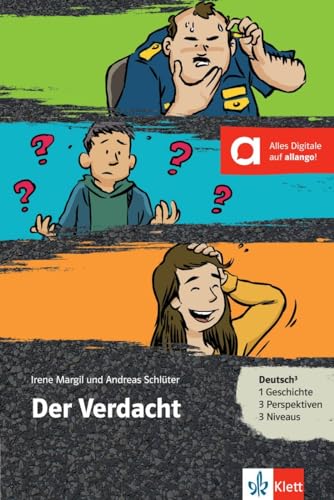 Der Verdacht: Deutsch als Fremd- und Zweitsprache. Lektüre mit digitalen Extras