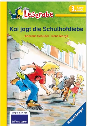 Kai jagt die Schulhofdiebe - Leserabe 3. Klasse - Erstlesebuch für Kinder ab 8 Jahren: Mit Leserätsel (Leserabe - Schulausgabe in Broschur) von Ravensburger Verlag