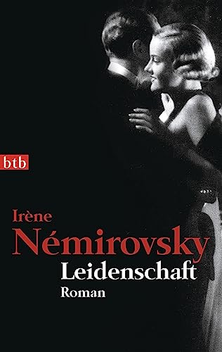 Leidenschaft: Roman Leidenschaft: Roman