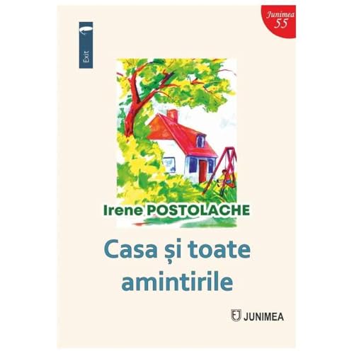 Casa Si Toate Amintirile von Junimea