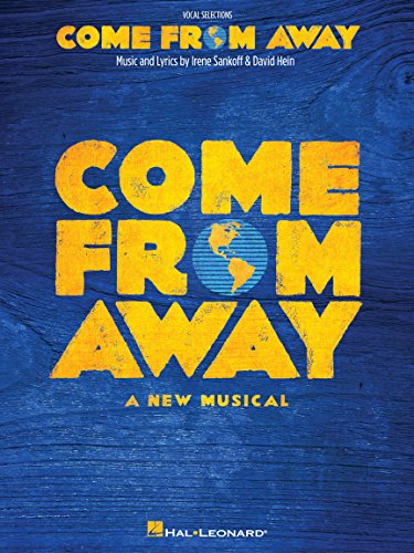 Come from Away: A New Musical Vocal Line with Piano Accompaniment