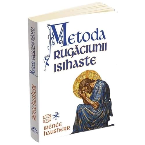 Metoda Rugaciunii Isihaste von Herald