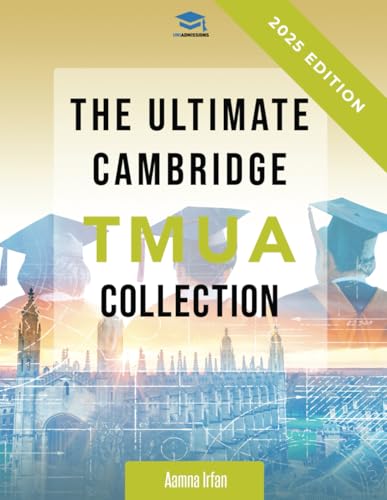 The Ultimate Cambridge TMUA Collection: Complete syllabus guide, practice questions, mock papers, and past paper solutions to help you master the Cambridge TMUA von RAR Medical Services Limited