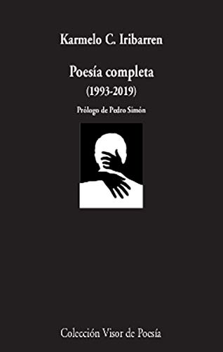 Poesía completa (1993-2019) (Visor de Poesía, Band 1111) von VISOR LIBROS, S.L.
