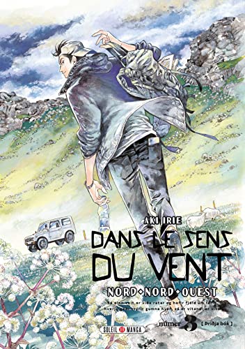 Dans le sens du vent T03: Nord, Nord-Ouest